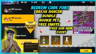 REDEEM CODE FOR FREE BREAK DANCER BUNDLE FREE ROOKIE PET FREE EMOTE FOR ALL NEW FREE GUN SKIN EVENT