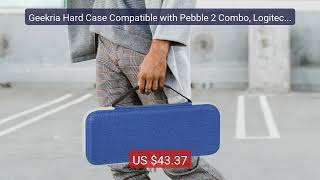 Geekria Hard Case Compatible with Pebble 2 Combo, Logitech K380/k38... — Top Rated 2026 | Buy Now!