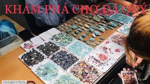 KHẢO SÁT CHỢ ĐÁ QUÝ LỤC YÊN (P1) | HUY RUBY VLOG