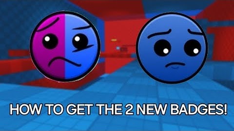 How to get the 2 new badges in find the geometry dash difficulties (339)