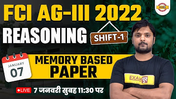 FCI AG 3 2022 EXAM ANALYSIS | SHIFT-1 | REASONING MEMORY BASED PAPER | FCI REASONING BY ROHIT SIR