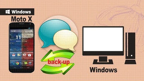 Moto X SMS Backup: How to Transfer SMS Text Messages from Moto X to Computer Directly?