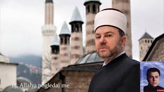Mensur Malkić - Ej, Allahu pogledaj me (Audio 1999)