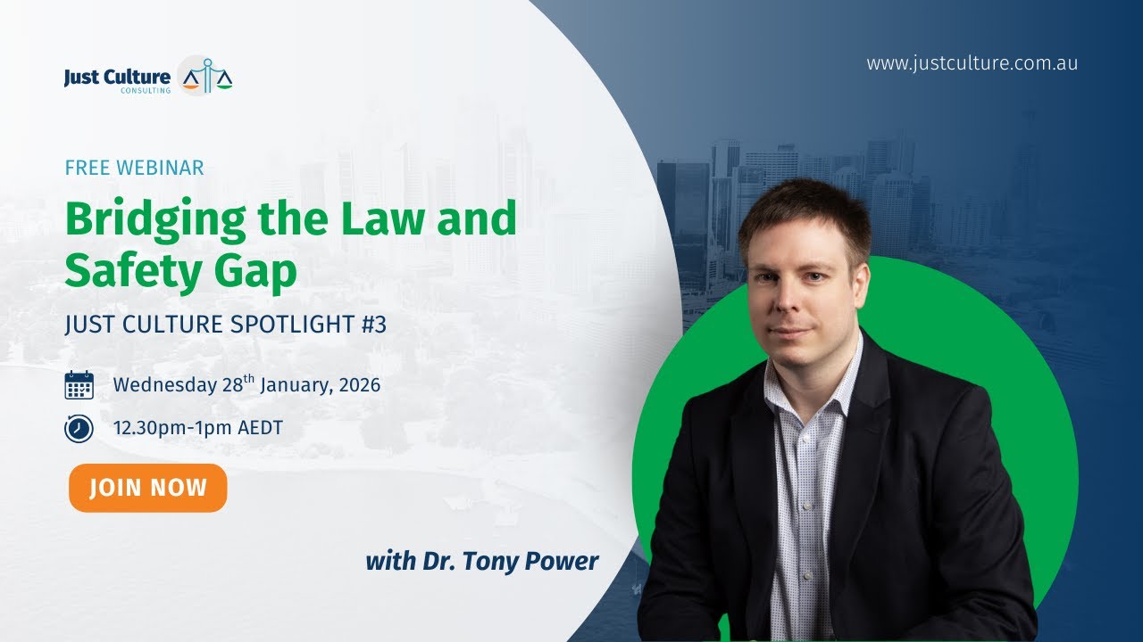 Just Culture Spotlight #3: Bridging the Law and Safety Gap