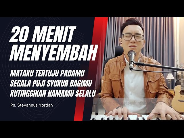 Mataku Tertuju Pada-Mu - Ps. Stevannus Yordan class=