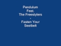 Pendulum Feat. The Freestylers - Fasten Your Seatbelt