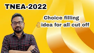TNEA-2022 | Choice filling | Mass idea for all cut off@vivekmathsscience1013