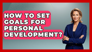 How To Set Goals For Personal Development? - Ultimate Study Hacks