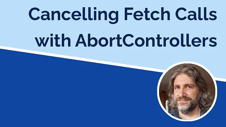 How to Abort a Fetch Request