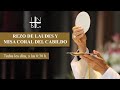 Rezo de Laudes y Misa Coral del Cabildo, 27 de agosto de 2020, 8:30 h.