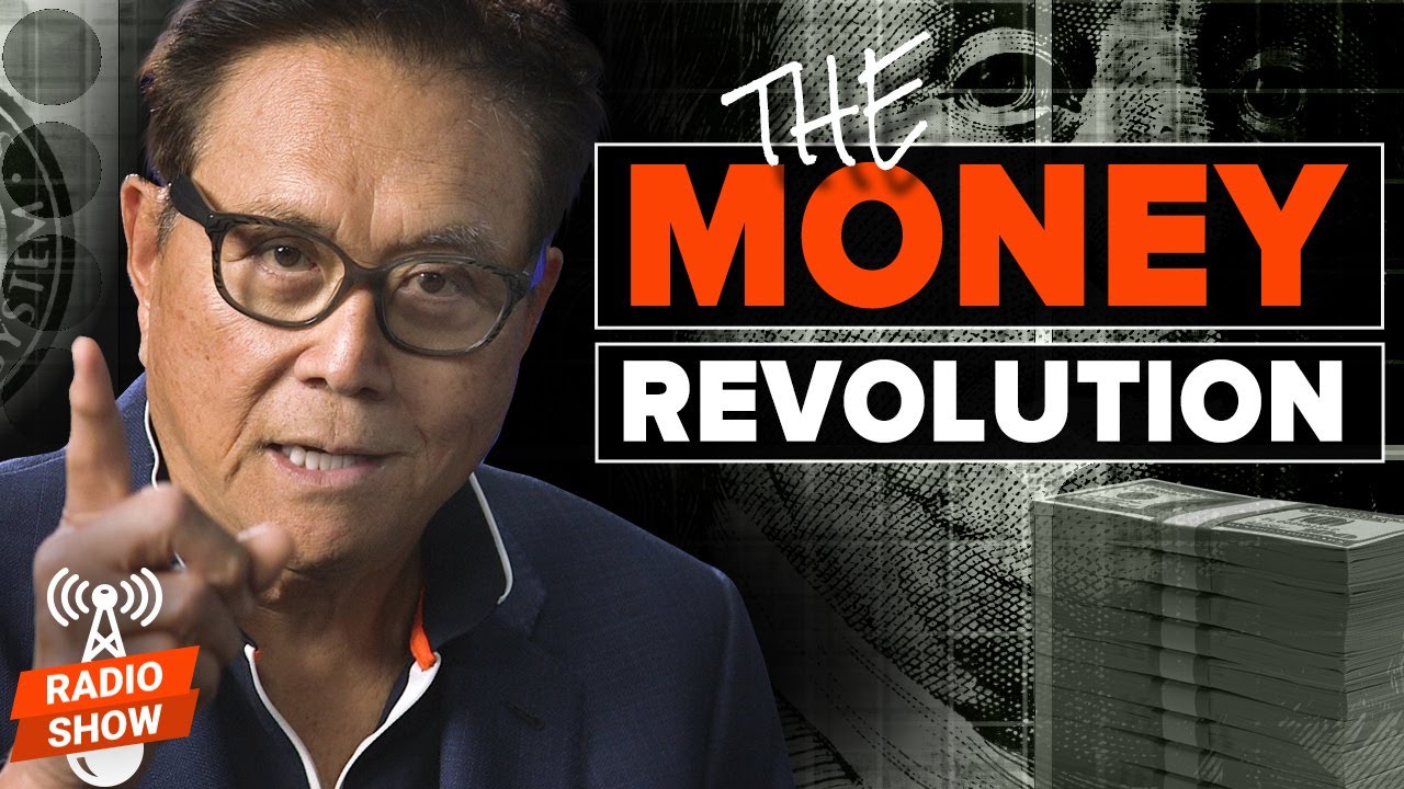 What is the Money Revolution? - Robert Kiyosaki, Kim Kiyosaki, Richard Duncan