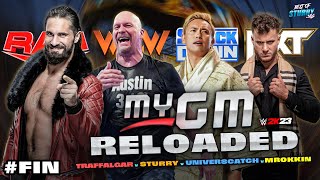 WWE 2K23 MyGM RELOADED #FIN - L'EPIQUE CONCLUSION à WRESTLEMANIA