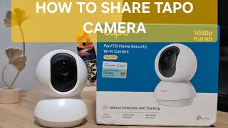 How to share Tapo Camera | 3 easy steps