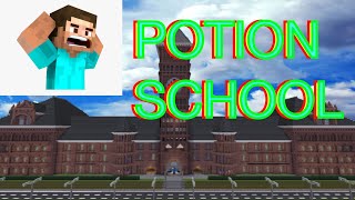 Minecraft but i go to potion school