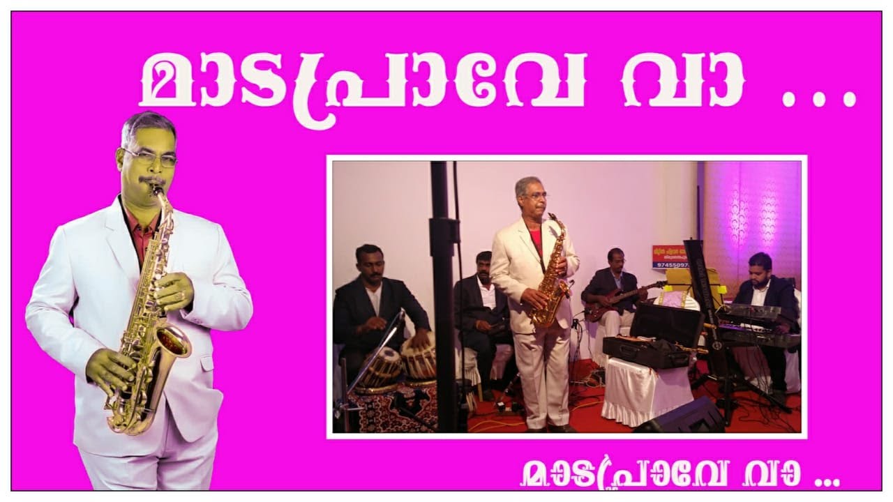 Madaprave vaa Saxophone Solo Roy C Joseph