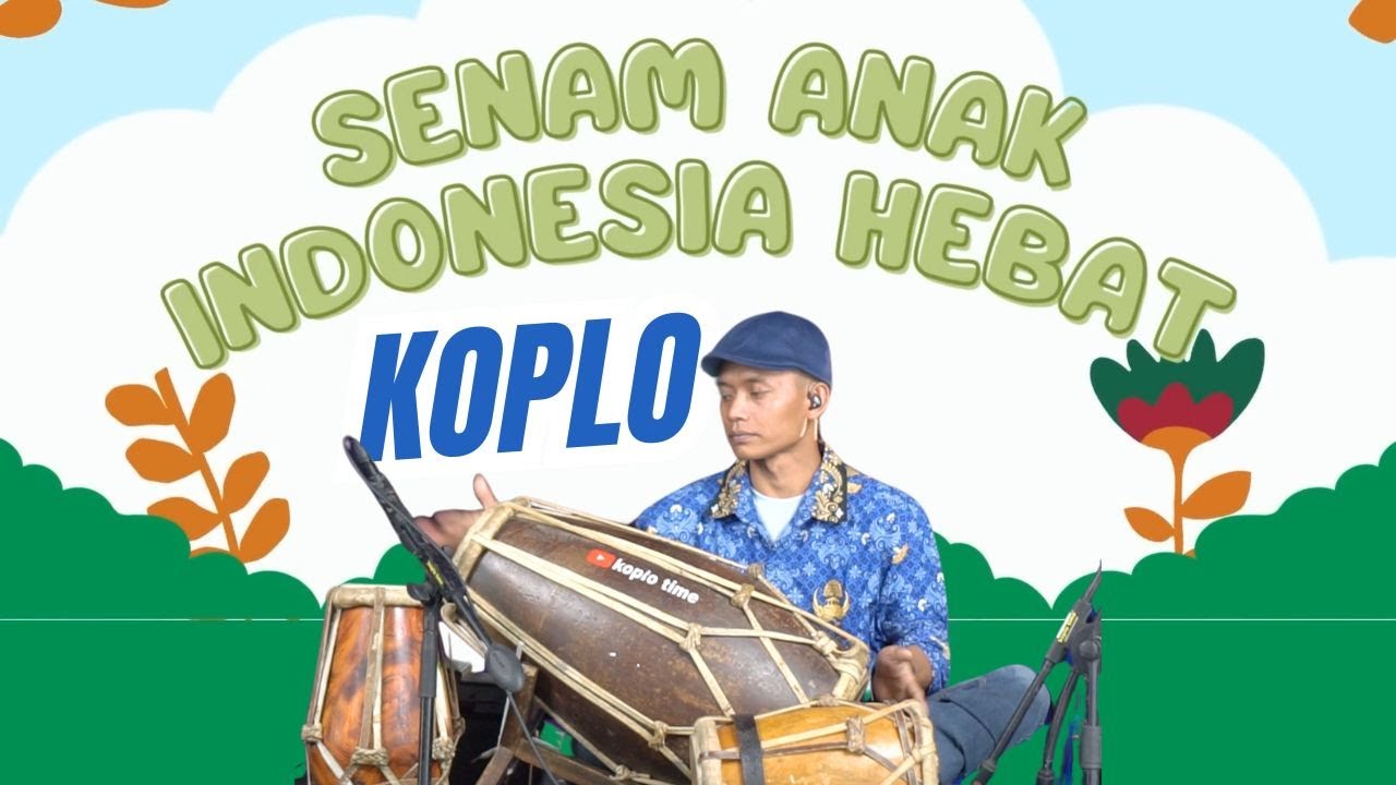 SENAM ANAK INDONESIA HEBAT VERSI KOPLO JAIPONG berikut hitungan