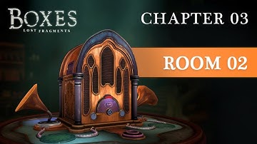 Boxes: Lost Fragments | Chapter 3 - Room 2 Full Gameplay Walkthrough