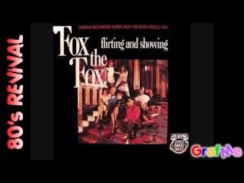 FOX THE FOX Flirting And Showing Extended Mix 