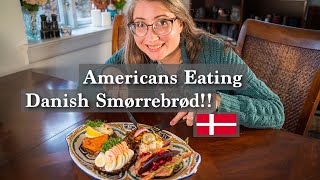 Americans Eating Danish Smørrebrød!!  We try 4 different Danish open faced sandwiches.