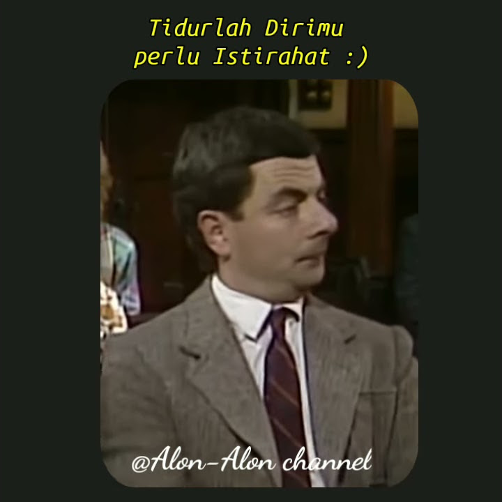 Story Wa Mr Bean Terbaru