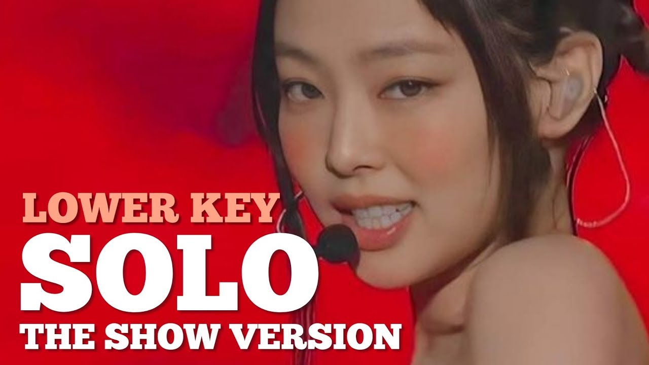 [KARAOKE] SOLO (The Show Version) - JENNIE (Lower Key) | Forever YOUNG ...