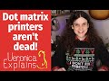 Dot matrix printers arent dead