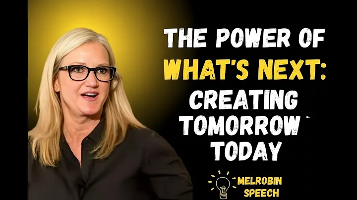 “The Power of What’s Next: Creating Tomorrow Today” ⚡