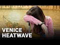 Venice&rsquo;s tourists fight the scorching heatwave