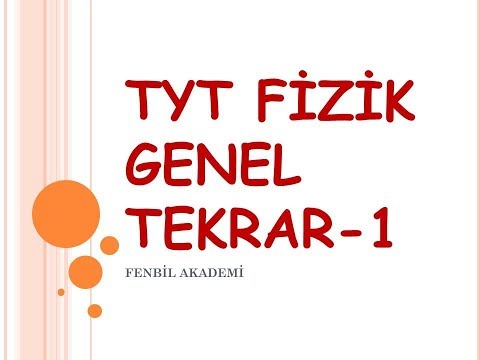 TYT FİZİK GENEL TEKRAR