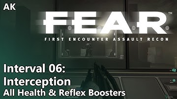 FEAR - Interval 06 - Interception