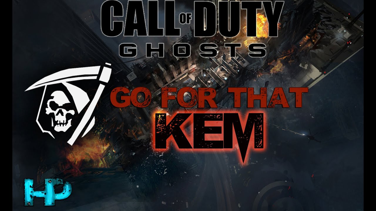 Call of Duty Ghosts KEM Strike Domination. Go For That KEM STRIKE