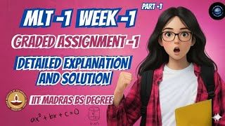 Machine Learning Techniques (MLT) WEEK 1 Graded Assignment Solutions | IIT Madras BS Degree