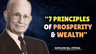 7 Principles Of Prosperity & Wealth | Napoleon Hill Official