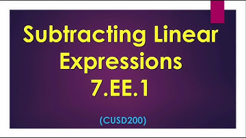 Subtracting Linear Expressions (7.EE.1.a)