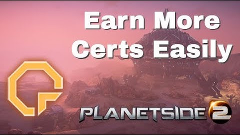 PlanetSide 2: How to Earn More Certs Easily (No Longer Working)