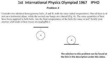 1st International  Physics Olympiad 1967 IPHO Problem 3.  Thermodynamics. Heat.