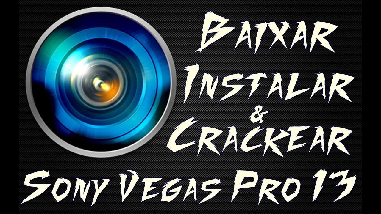 sony vegas pro 64 bits 2017 crackeado