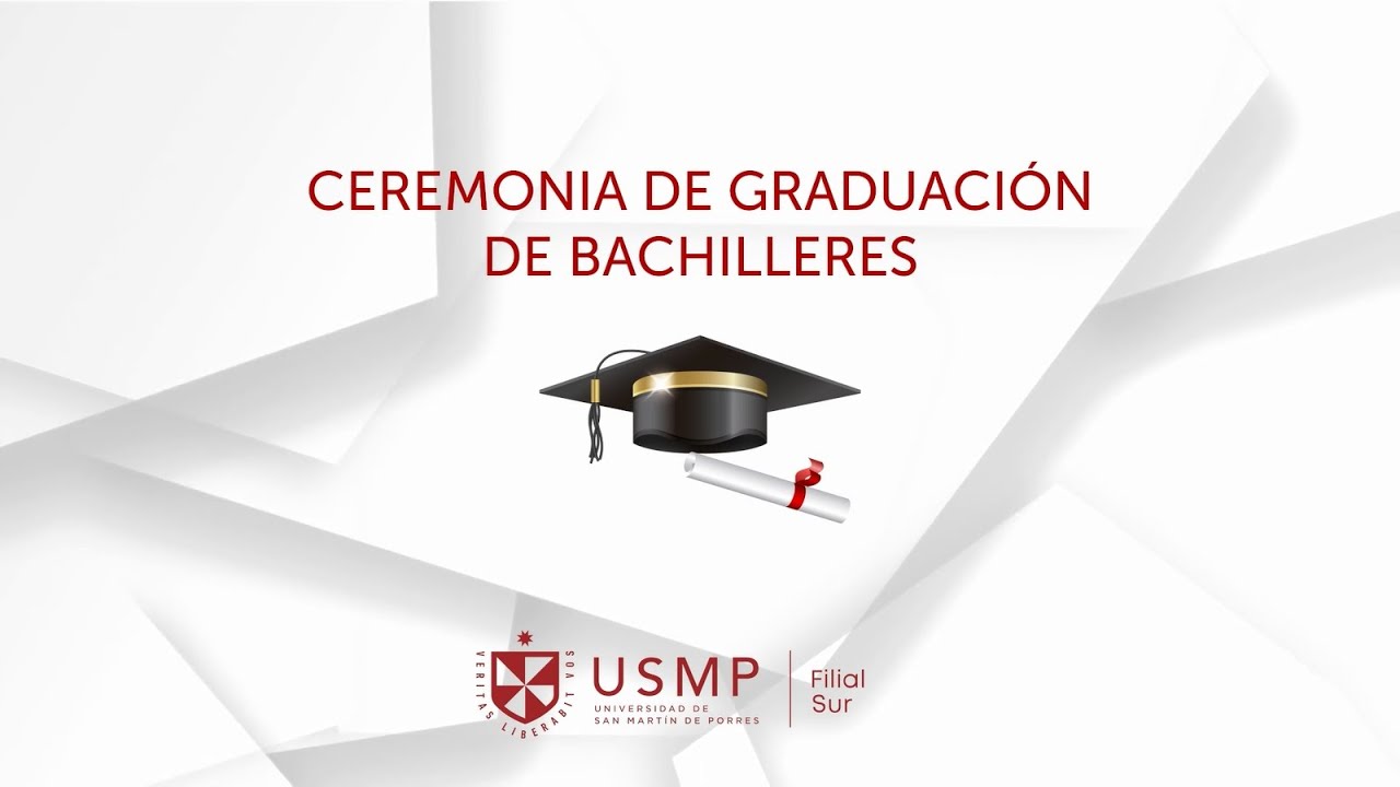 Ceremonia de Graduación (Resumen) - YouTube