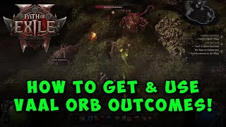 How To Get And Use Vaal Orb Outcomes In Path Of Exile 2
