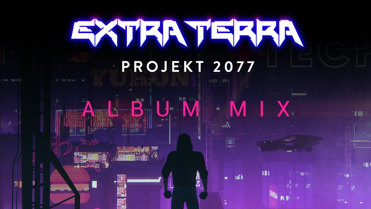 Extra Terra   Projekt 2077 Album Mix