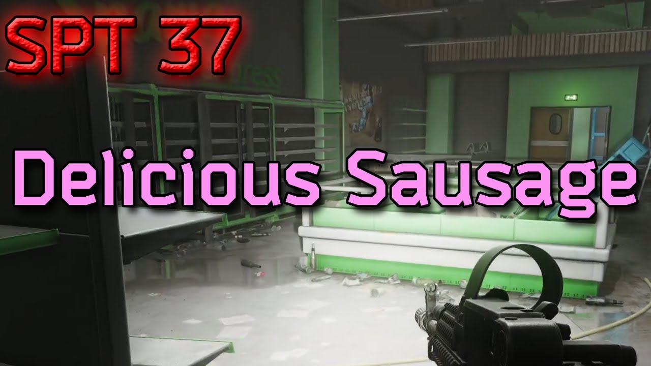 Single Player Tarkov 37 Delicious Sausage eft tarkov YouTube