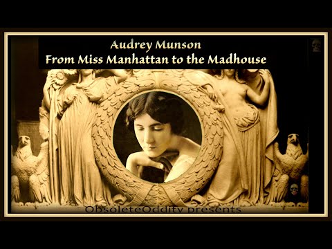 From Miss Manhattan to the Madhouse - Audrey Munson - Fickle Fate Series