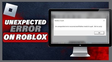 How To Fix An Unexpected Error Has Occurred Roblox (2025)