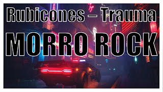 CYBERPUNK 2077 SOUNDTRACK Morro Rock | Rubicones – Trauma