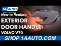 How to Replace Rear Exterior Door Handle 00-07 Volvo V70