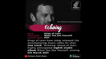 Thumbnail of Kings Of Leon - Echoing [New Release]
