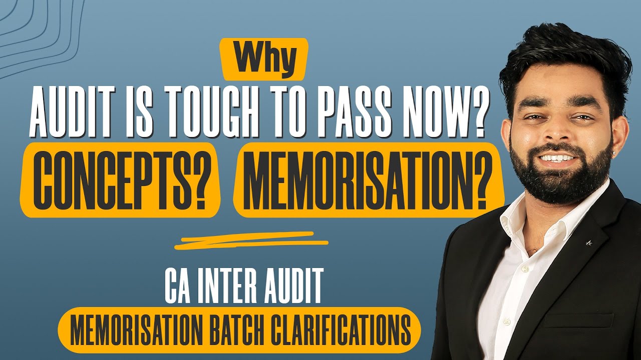 CA Inter Audit Exam Oriented Memorisation Batch for Jan'26 / May'26 Why ...