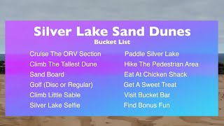 Welcome to our Silver Lake Sand Dunes Bucket List!