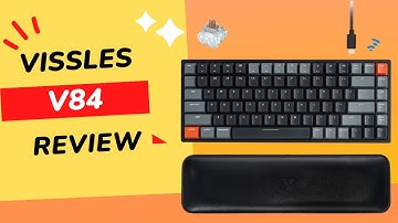 Vissles V84 Mechanical Keyboard Review: A Perfect Blend of Style and Functionality