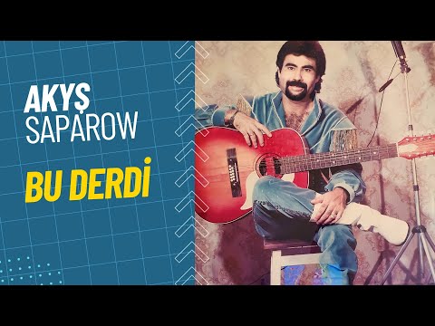 Akyş Saparow - Bu Derdi (Altyazılı)